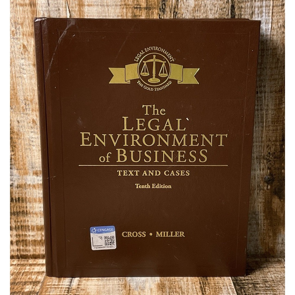 The Legal Environment of Business: Text and Cases Tenth Edition Hardcover
